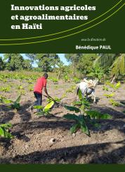 Innovations agricoles et agroalimentaires en Haïti