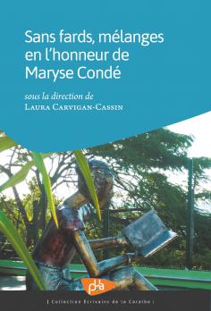 couverture - Sans fards, mélanges en l'honneur de Maryse Condé